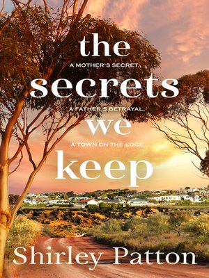 cover image of The Secrets We Keep